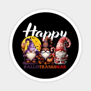 Thanksgiving Gnomes Christmas Happy HalloThanksMas Magnet